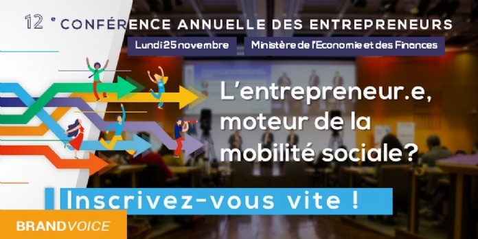12e Conférence Annuelle des Entrepreneurs - L'entrepreneur.e, moteur de la mobilité sociale ?