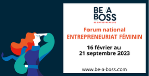 Le Be a boss Tour, du 16 février au 21 septembre : l'unique Forum national dédié aux femmes entrepreneures !
