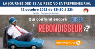 La journée dédiée au rebond entrepreneurial