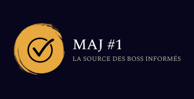 MAJ #1 - La source des Boss Informés