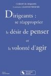 Dirigeants : se réapproprier le <span class="highlight">désir</span> de penser et la volonté d'agir