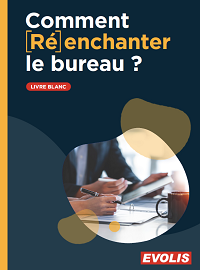 Couverture livre blanc Comment Ré-enchanter le bureau ?